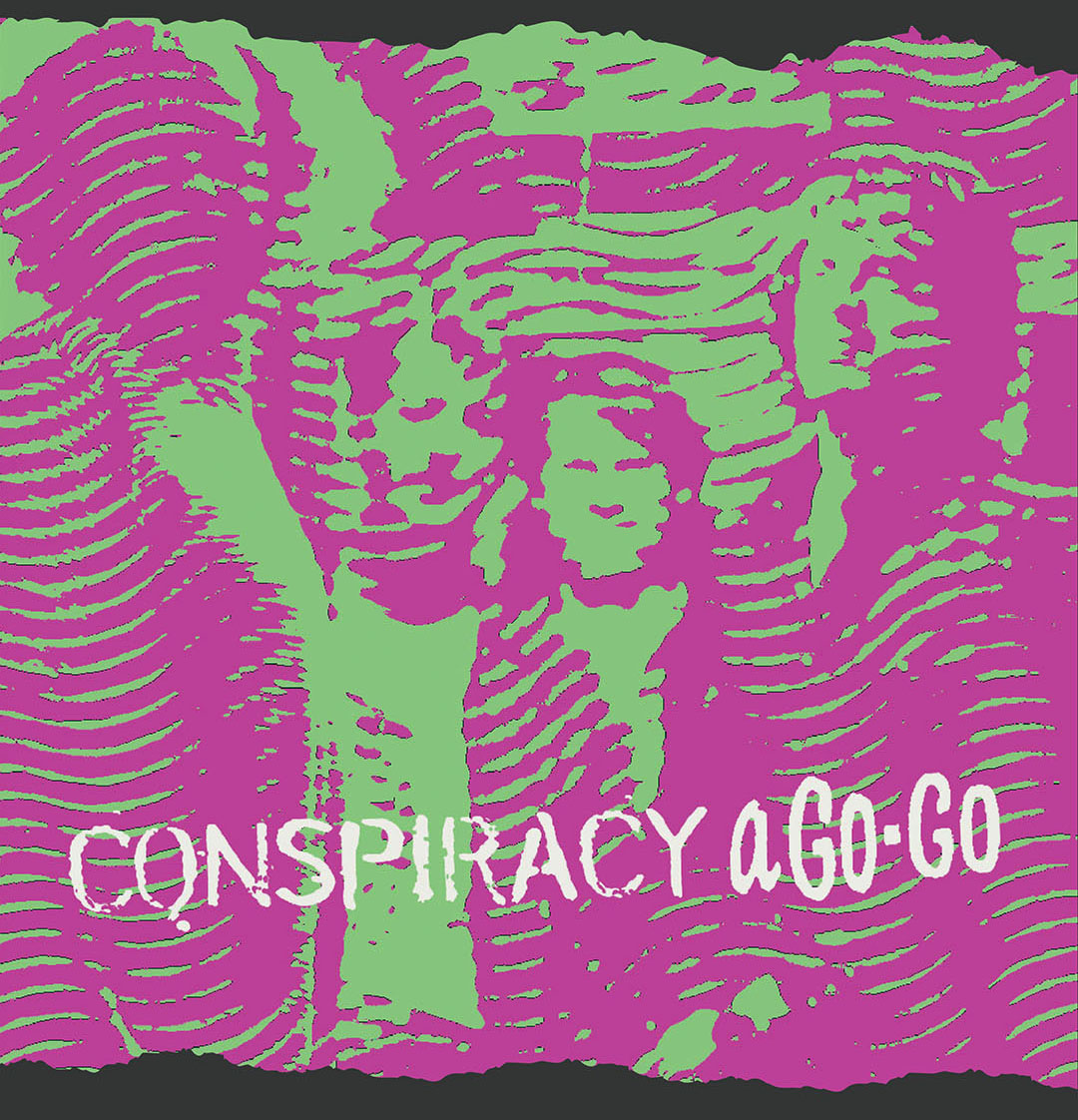Conspiracy a Go Go